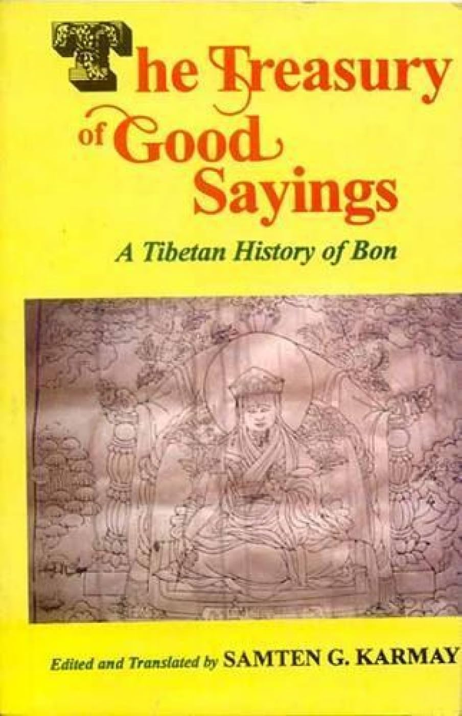 The Treasury Of Good Sayings: A Tibetan History Of Bodh