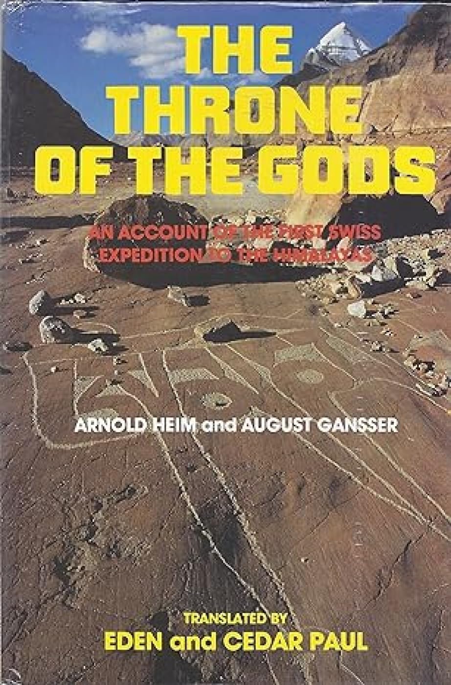 The Throne of the Gods: Account of the 1st Swiss Expedition to the Himalayas