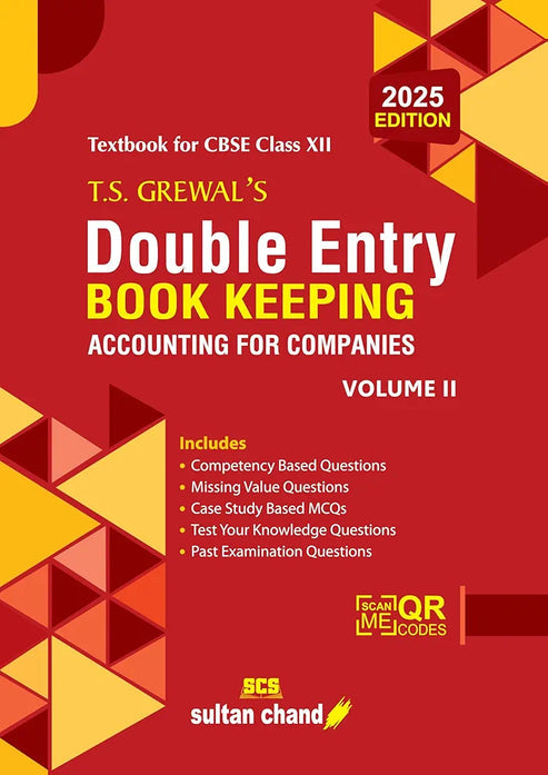 T.S. Grewals Double Entry Book Keeping (Vol. II Accounting for Companies)