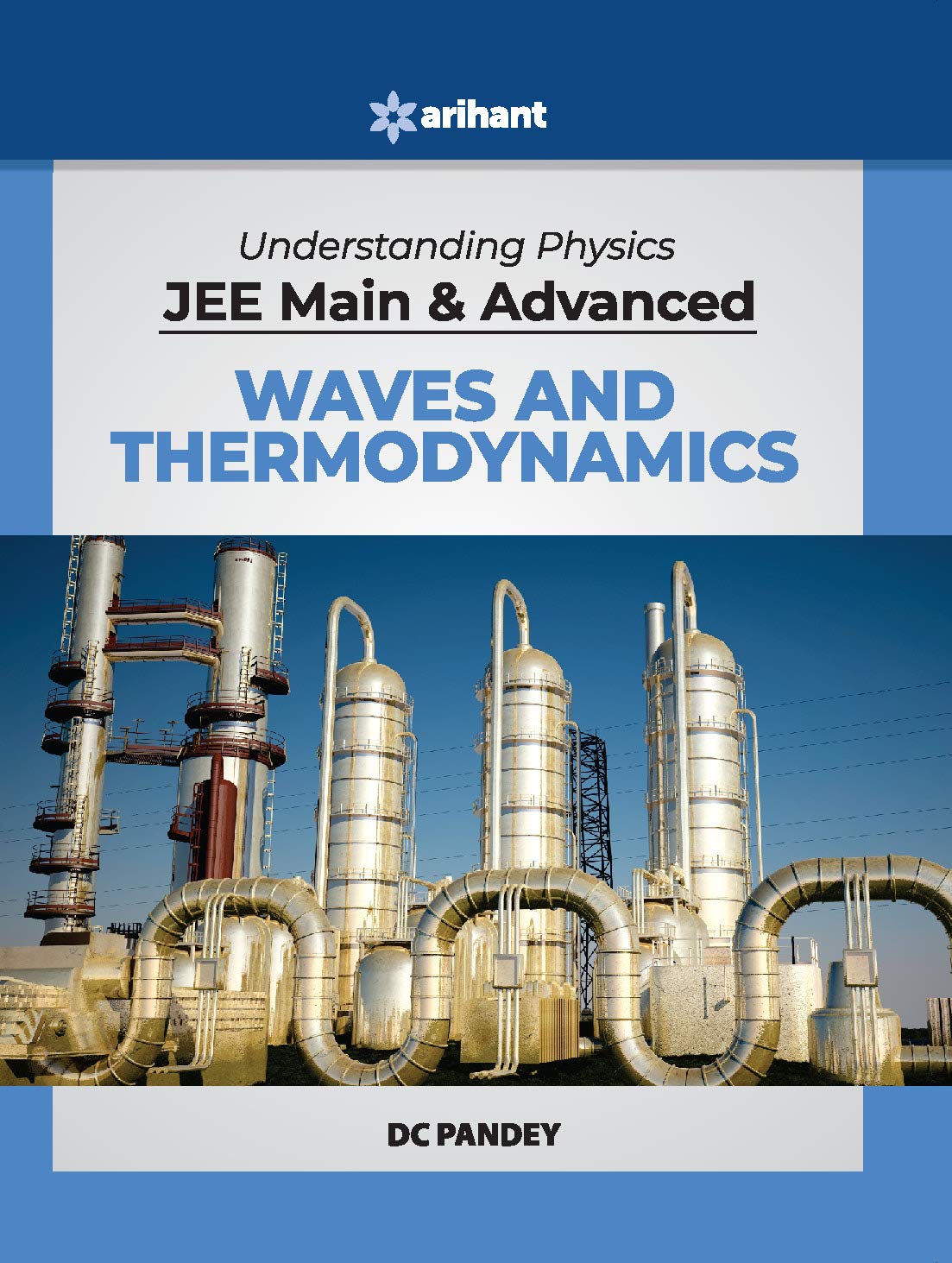 Understanding Physics for JEE Main and Advanced Waves and Thermodynamics