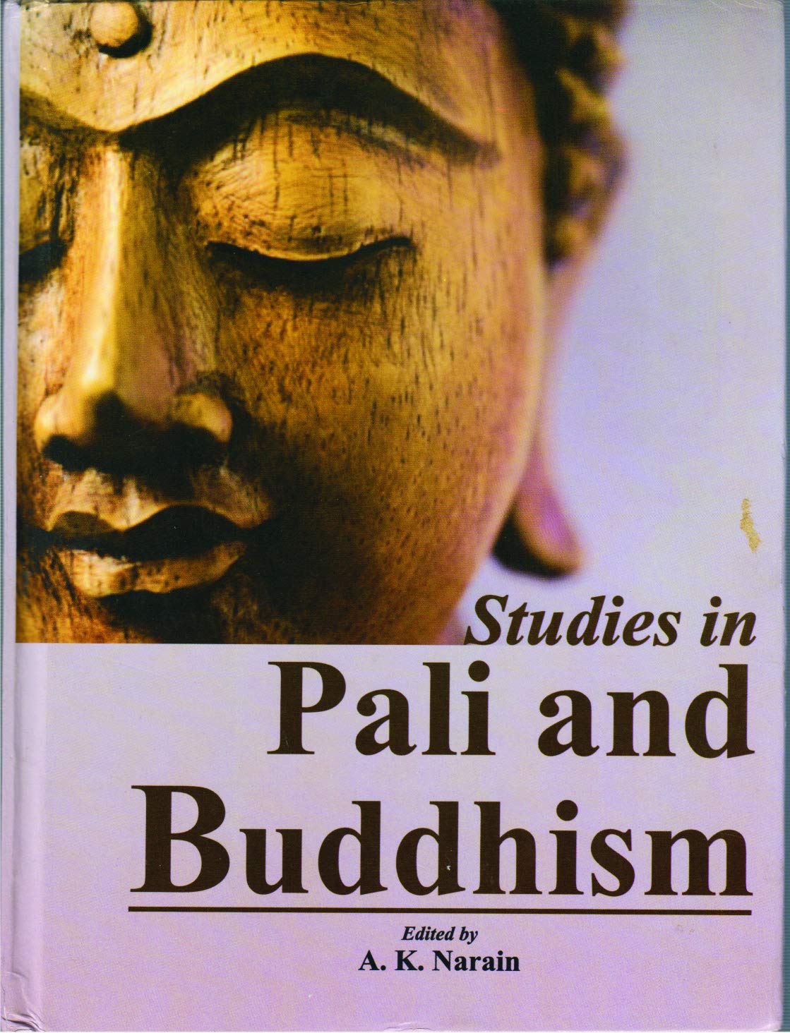 Studies in Pali and Buddhism