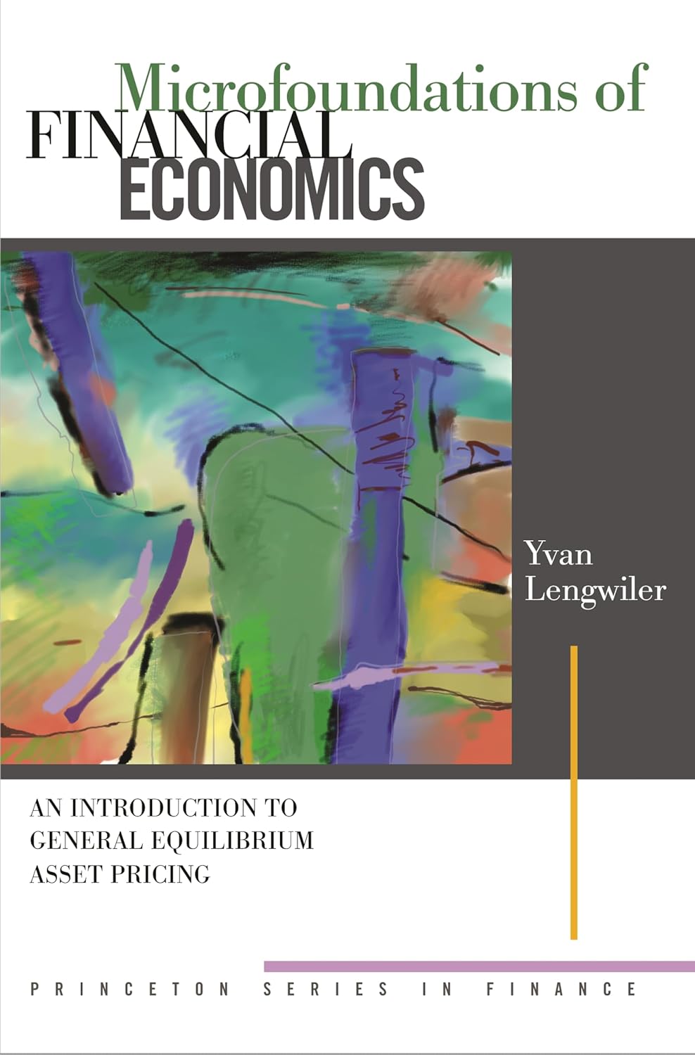 Microfoundations of Financial Economics