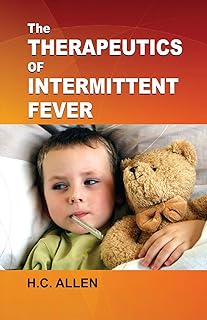 THERAPEUTIC INTERMITTENT FEVER