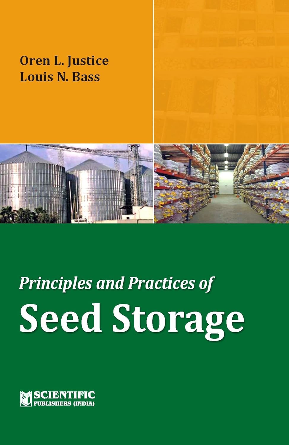 Principles And Practices Of Seed Storage