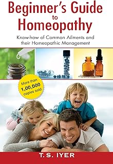 BEGINNERS GUIDE TO HOMOEOPATHY