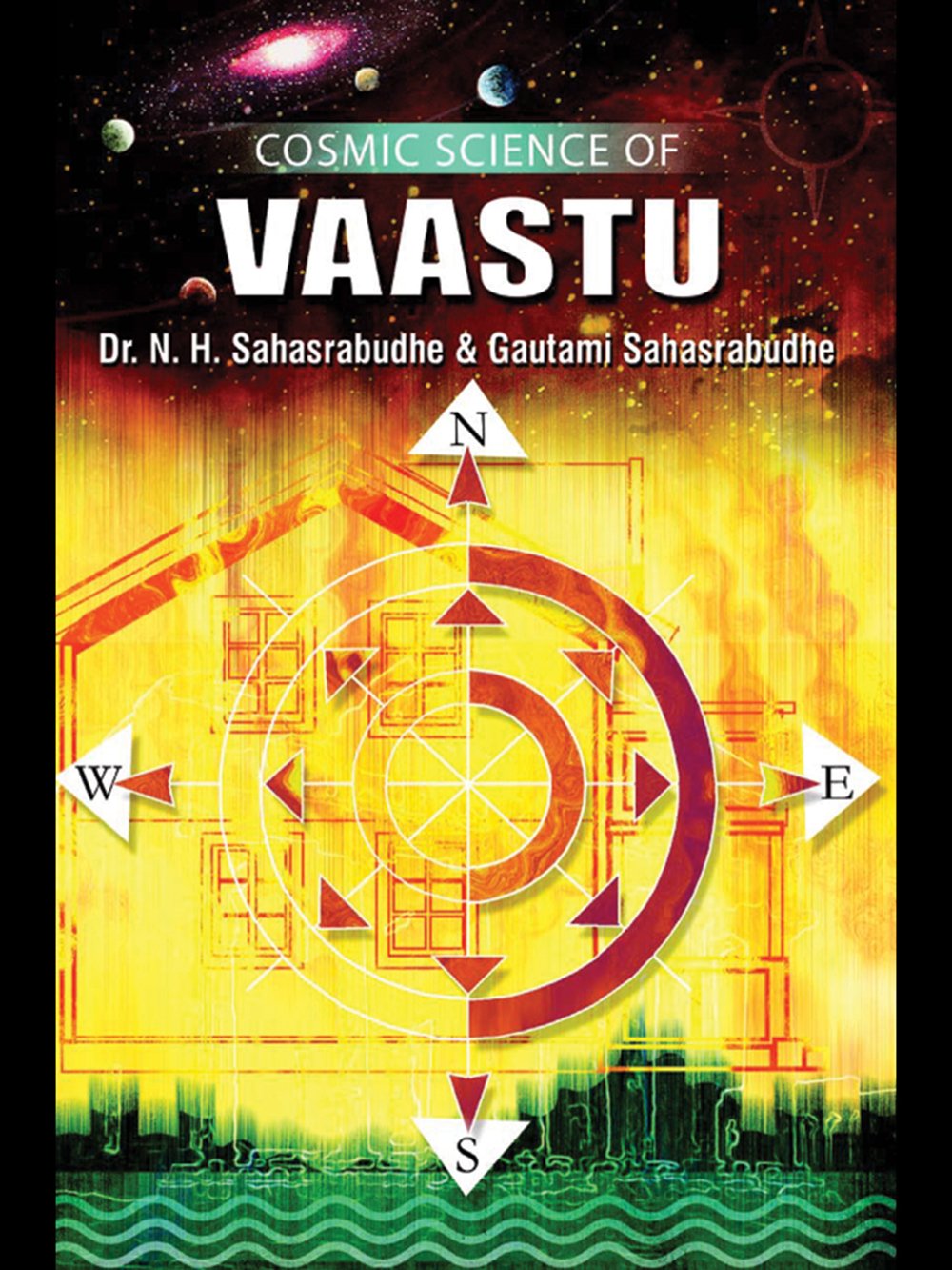 Cosmic Science of Vaastu