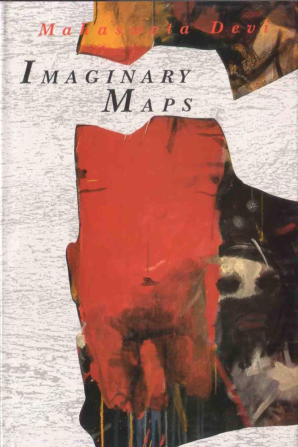 Imaginary Maps: Three Stories