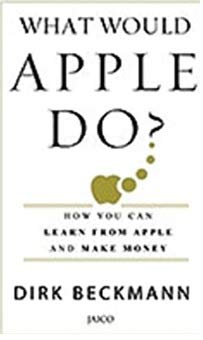 WHAT WOULD APPLE DO?