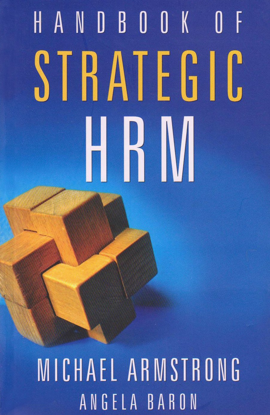 Handbook of Strategic HRM