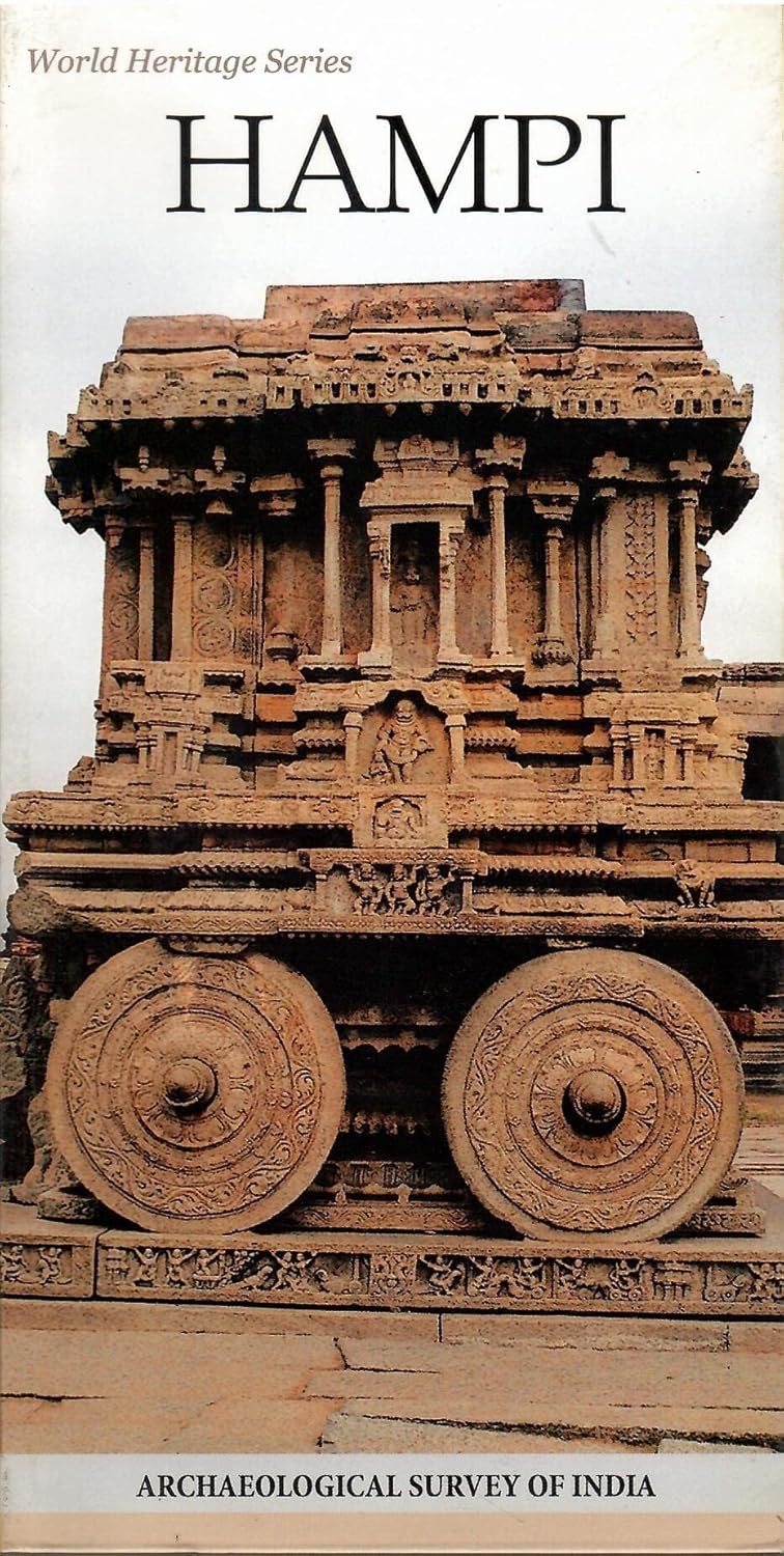 World Heritage Series - HAMPI - Archaeological Survey Of India