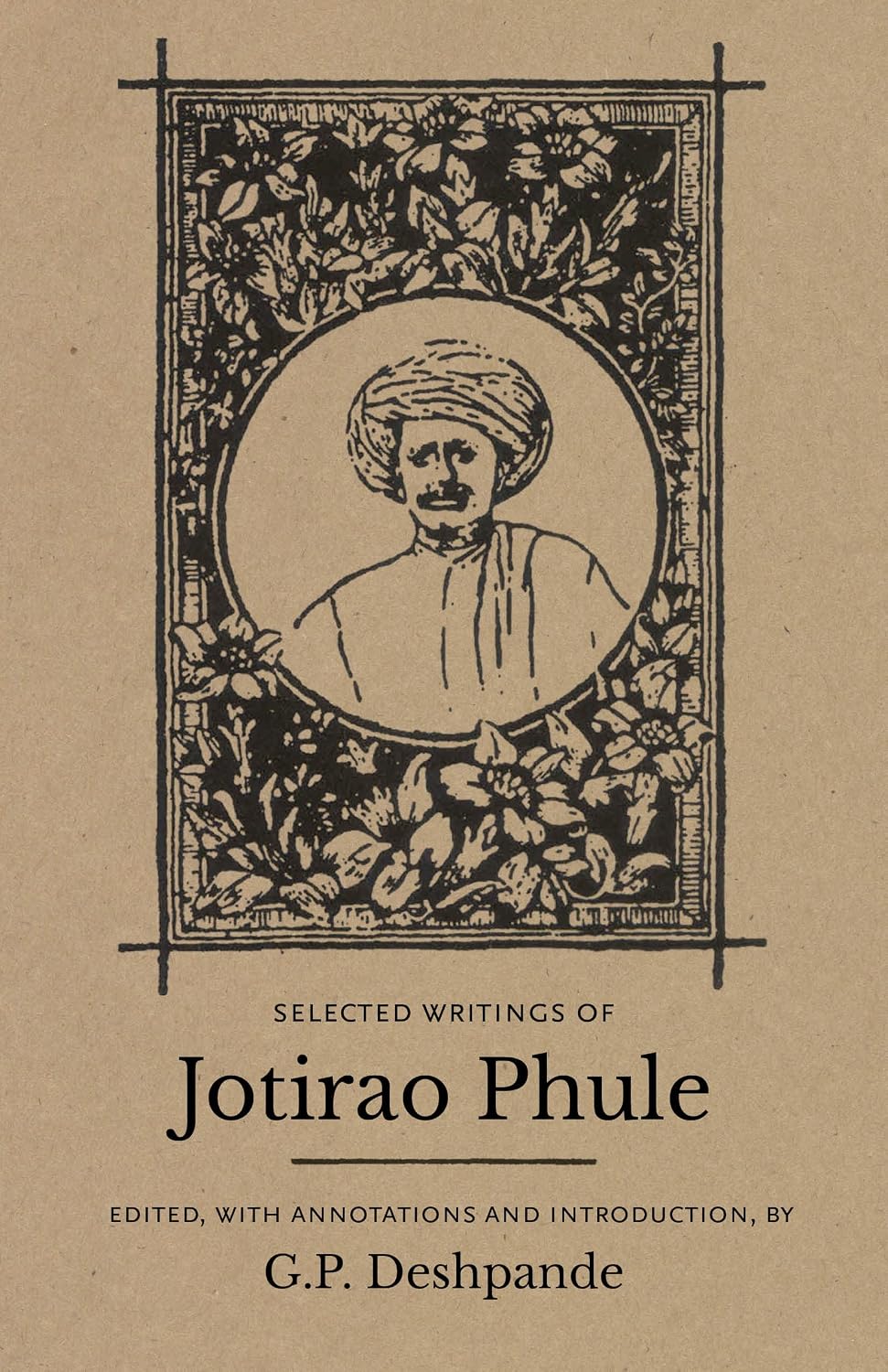 Selected Writings Of Jotirao Phule