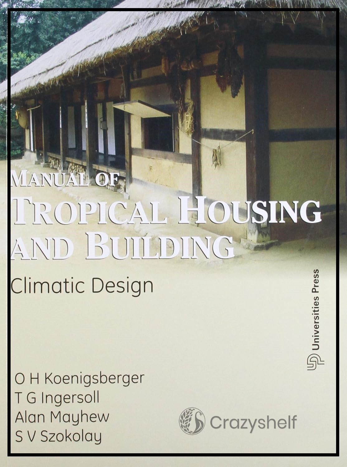 Manual of Tropical Housing and Building- Climate Design