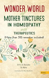 Wonder World Of Mother Tincher in Homeopathy With