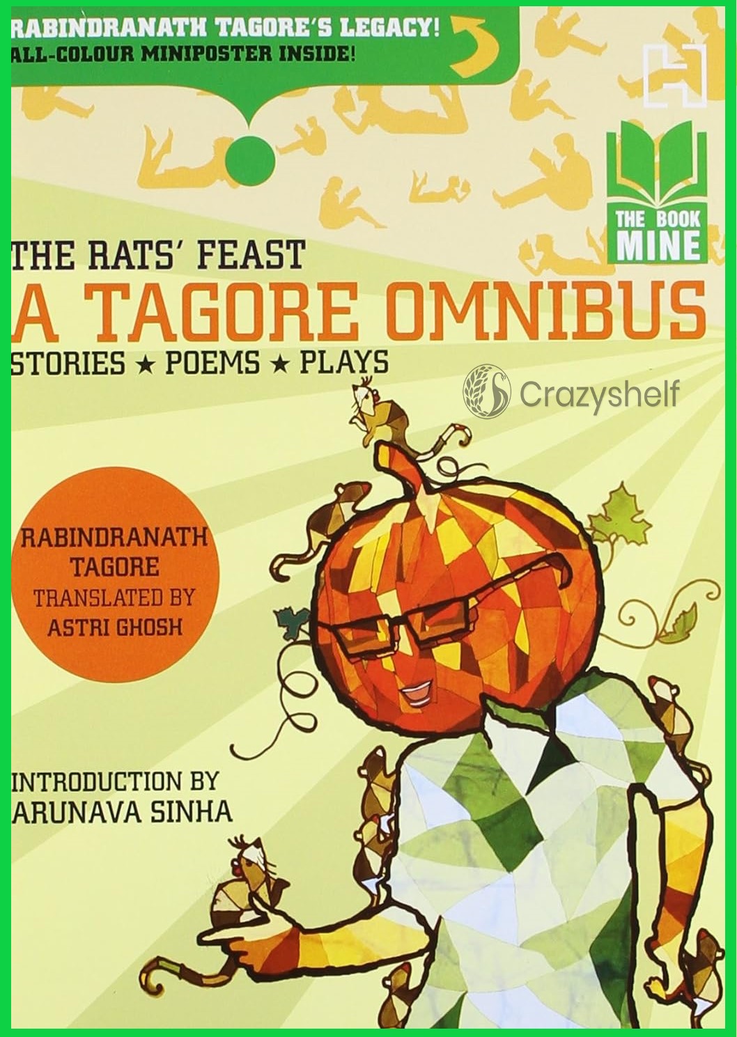 The Rats' Feast: A Tagore Omnibus (Stories, Plays and Poems)