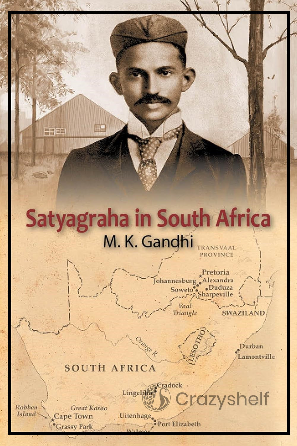 Satyagraha in South Africa