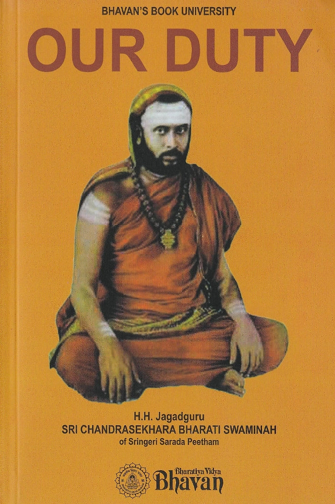 Our Duty by Sri Chandrasekhara Bharati Swaminah