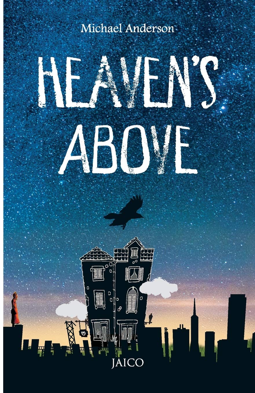 Heaven’s Above