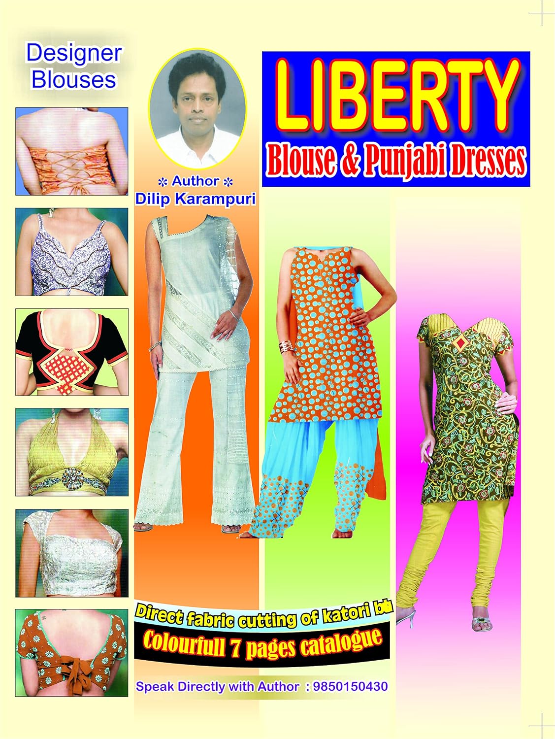 Liberty Blouse / Punjabi Dresses(english) by Dilip Karampuri