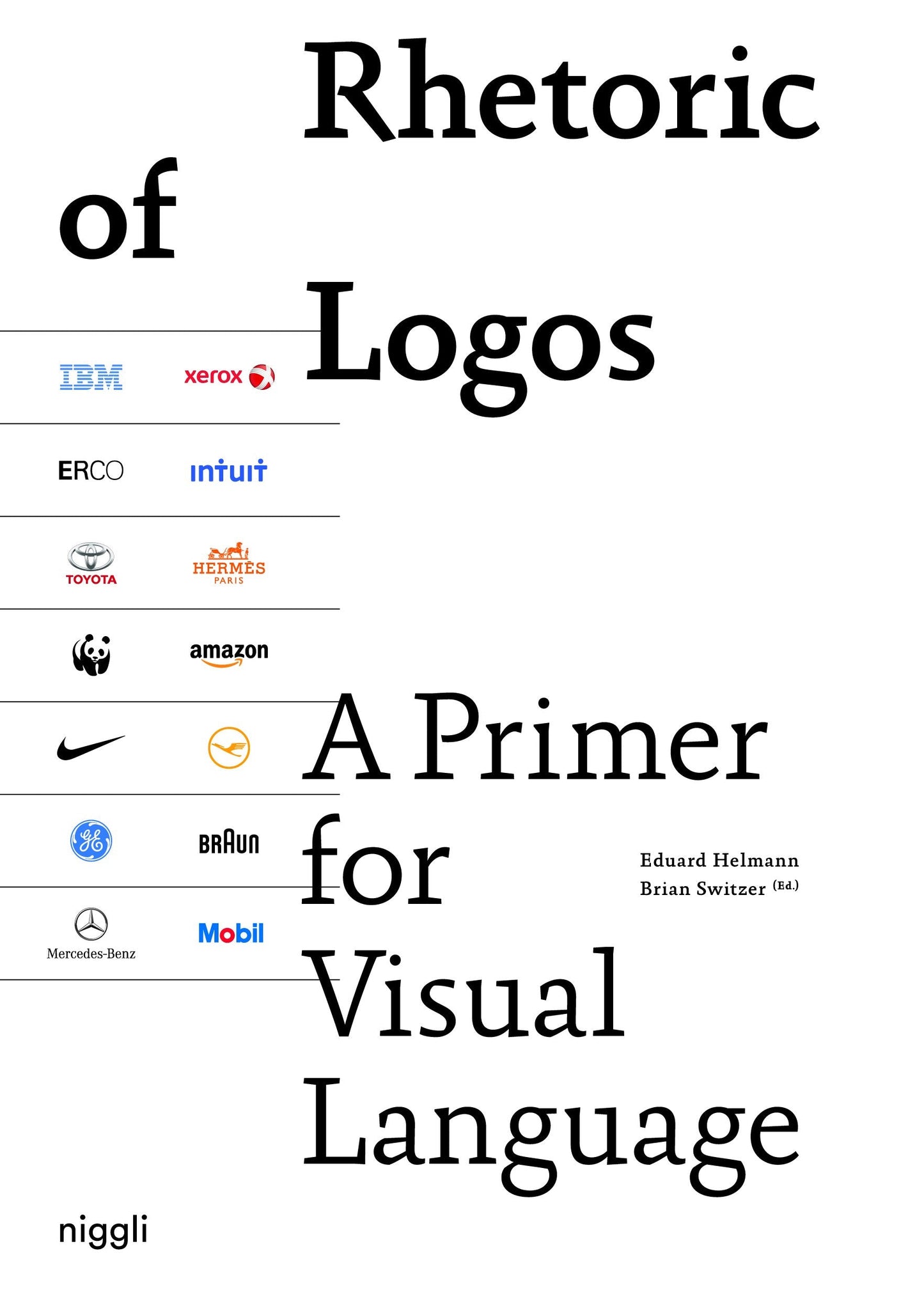 Rhetoric of Logos: A Primer for Visual Language