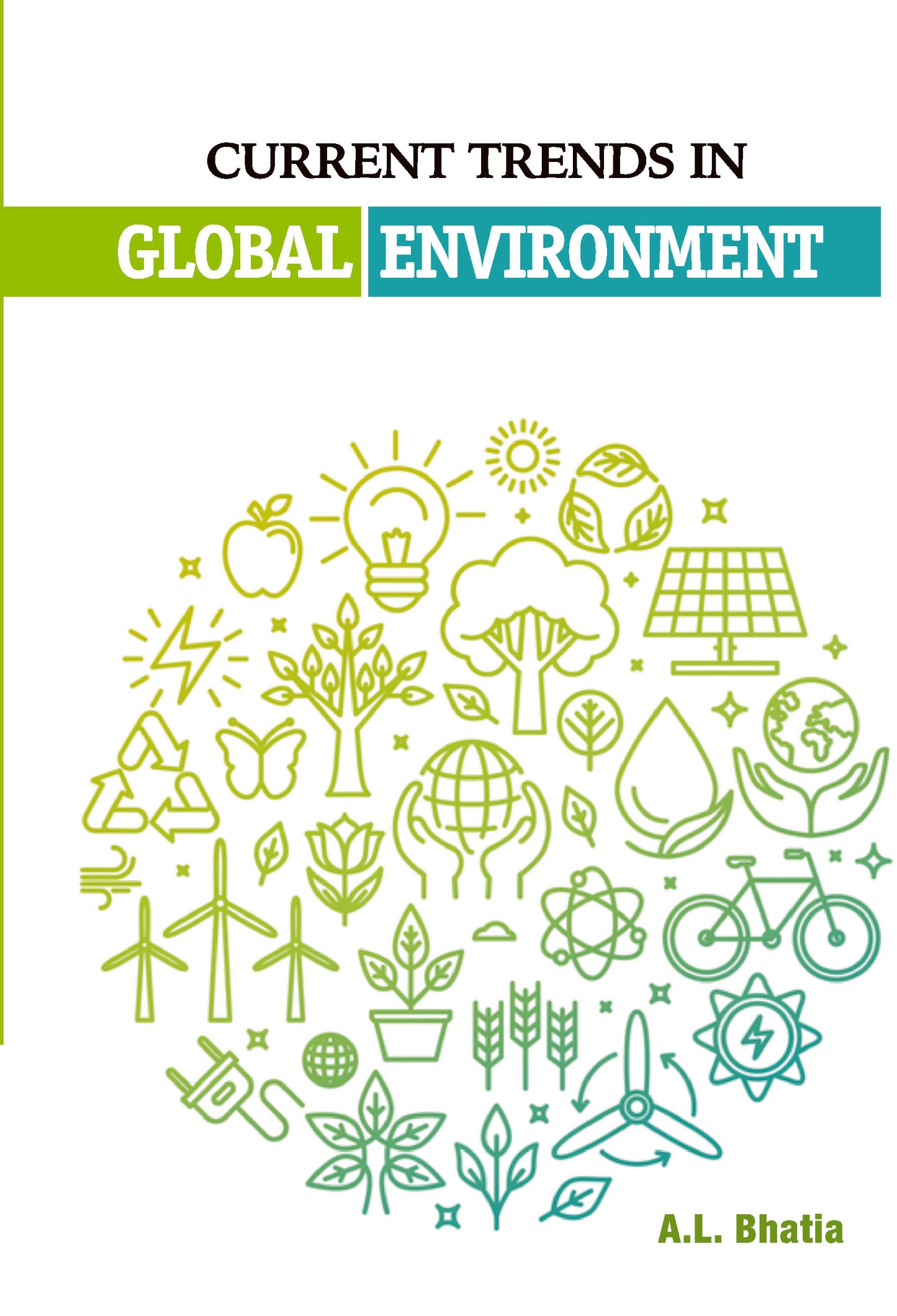 Current Trends in Global Environment
