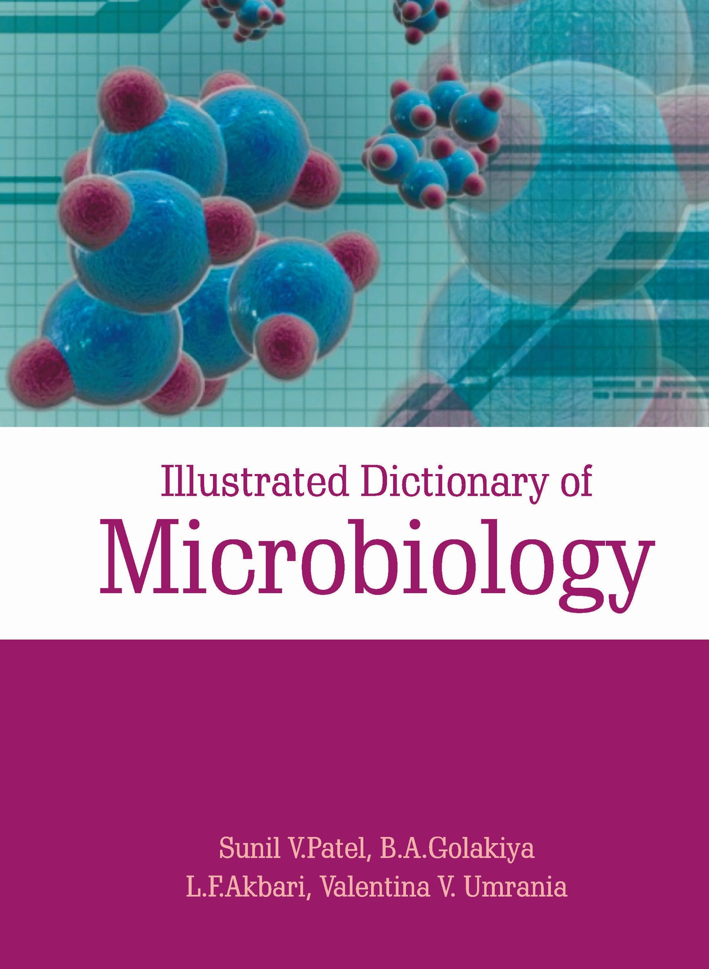 Illustrated Dictionary of Microbiology