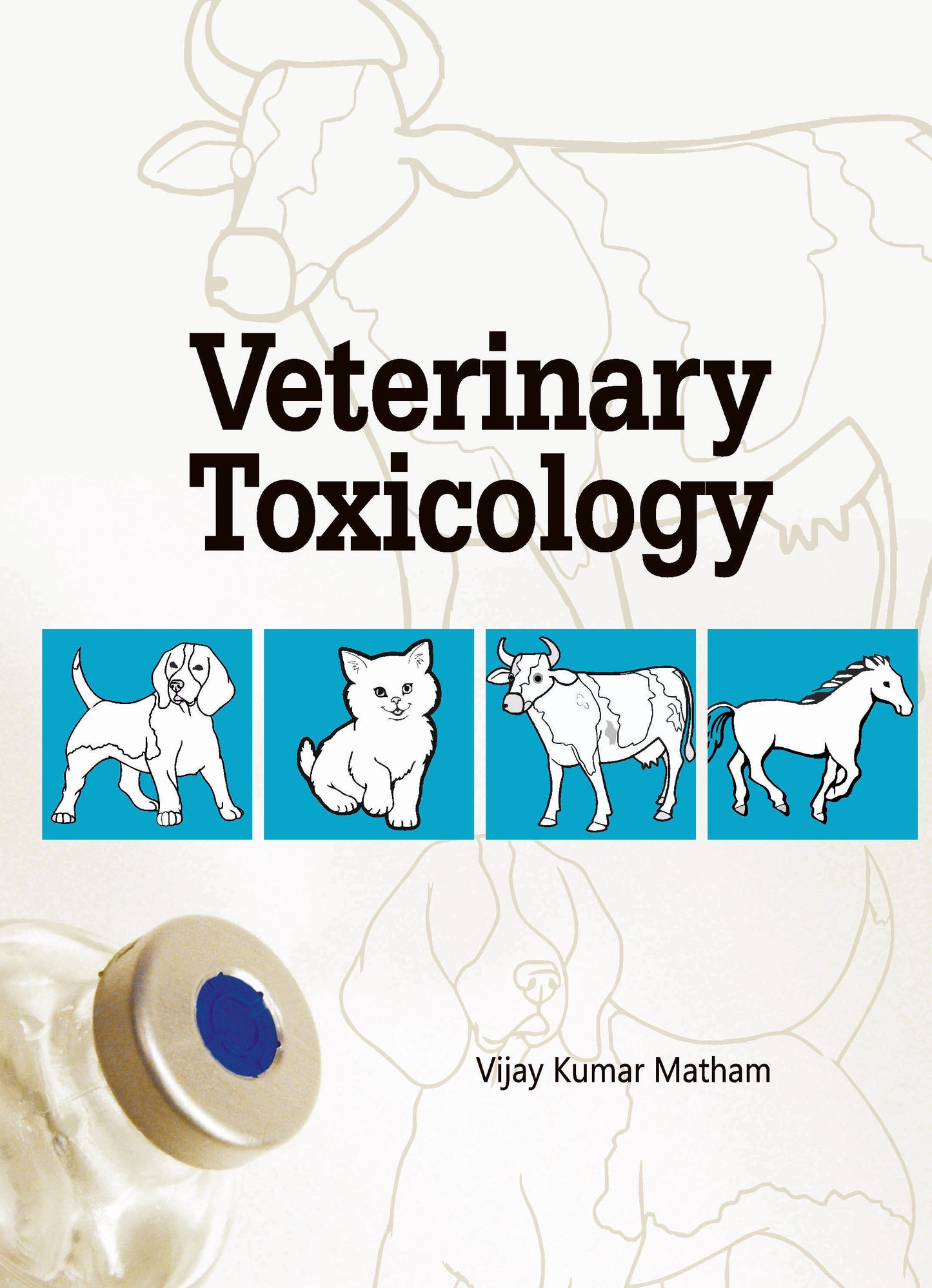 Veterinary Toxicology