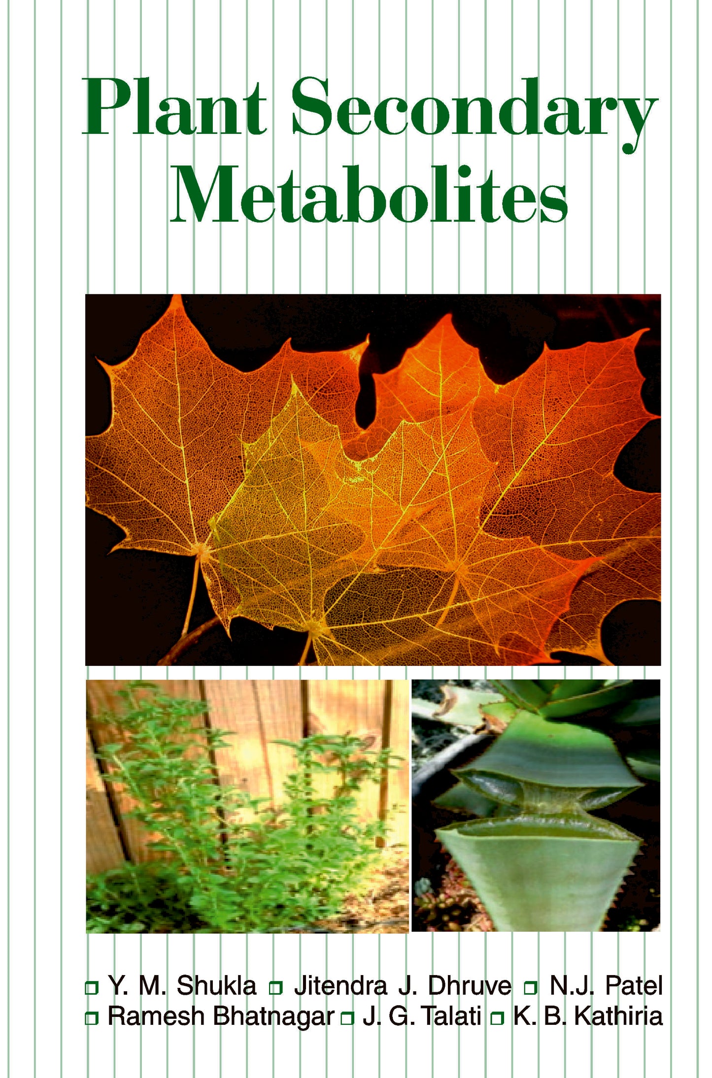 Plant Secondary Metabolities