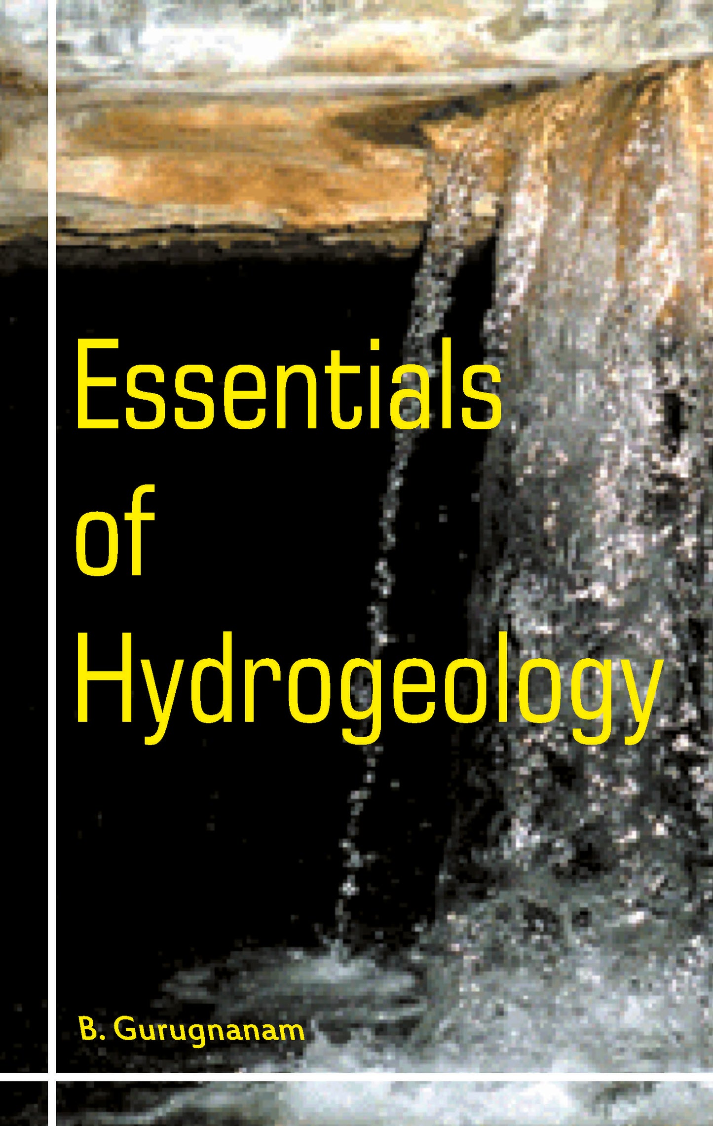 Essentials of Hydrogeology