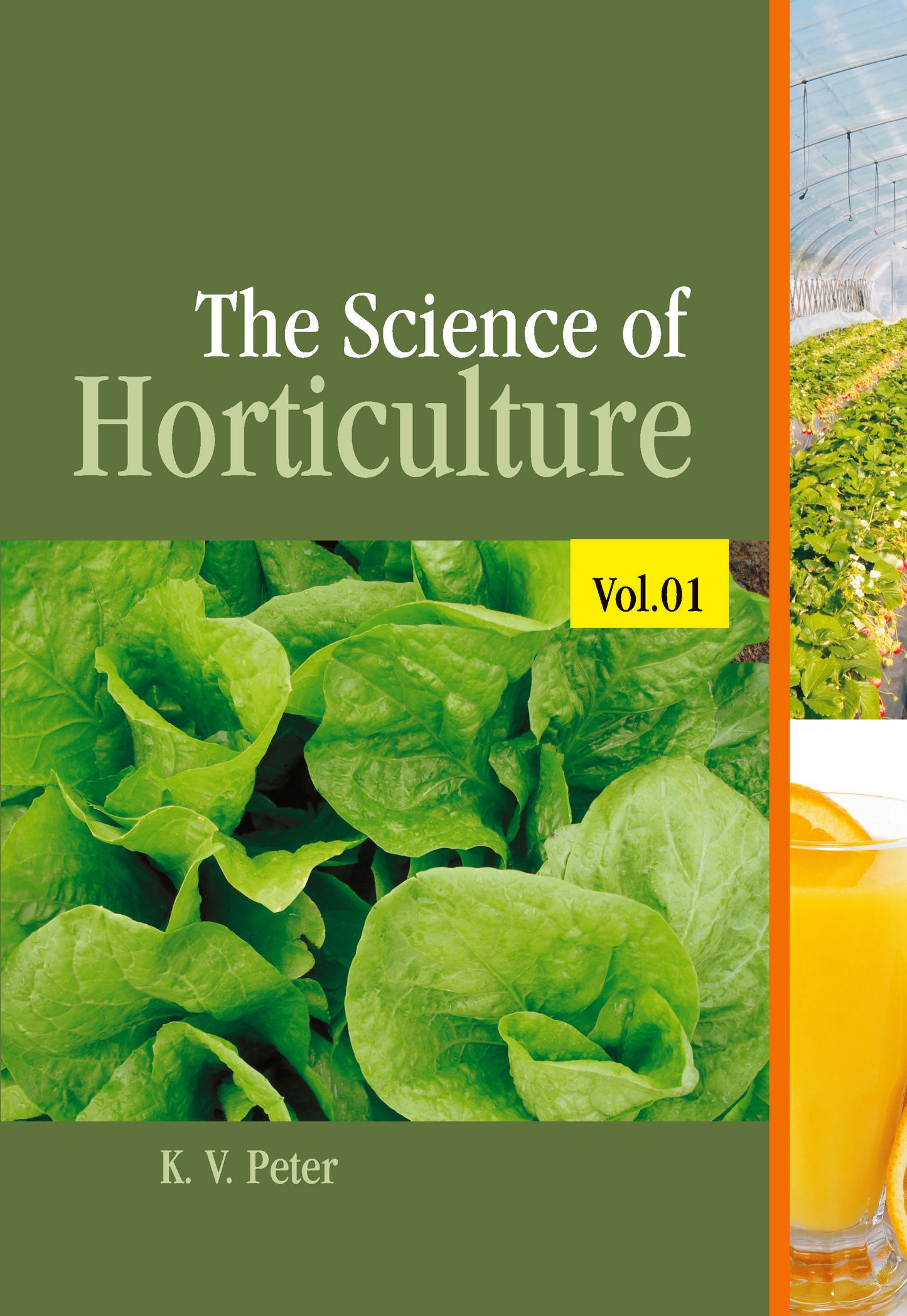 The Science of Horticulture: Vol 01
