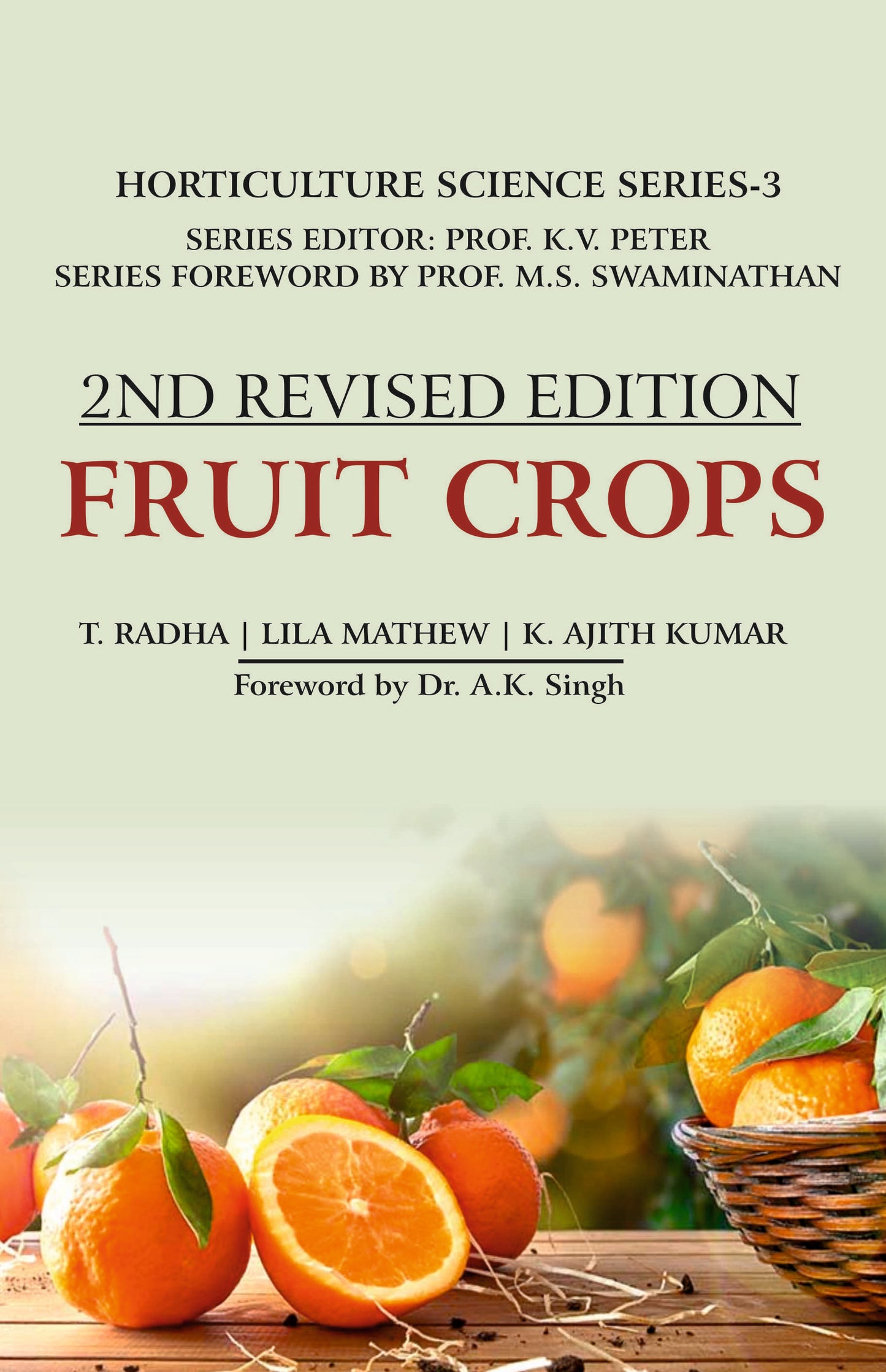 Fruit Crops: 2nd Fully Revised Edition