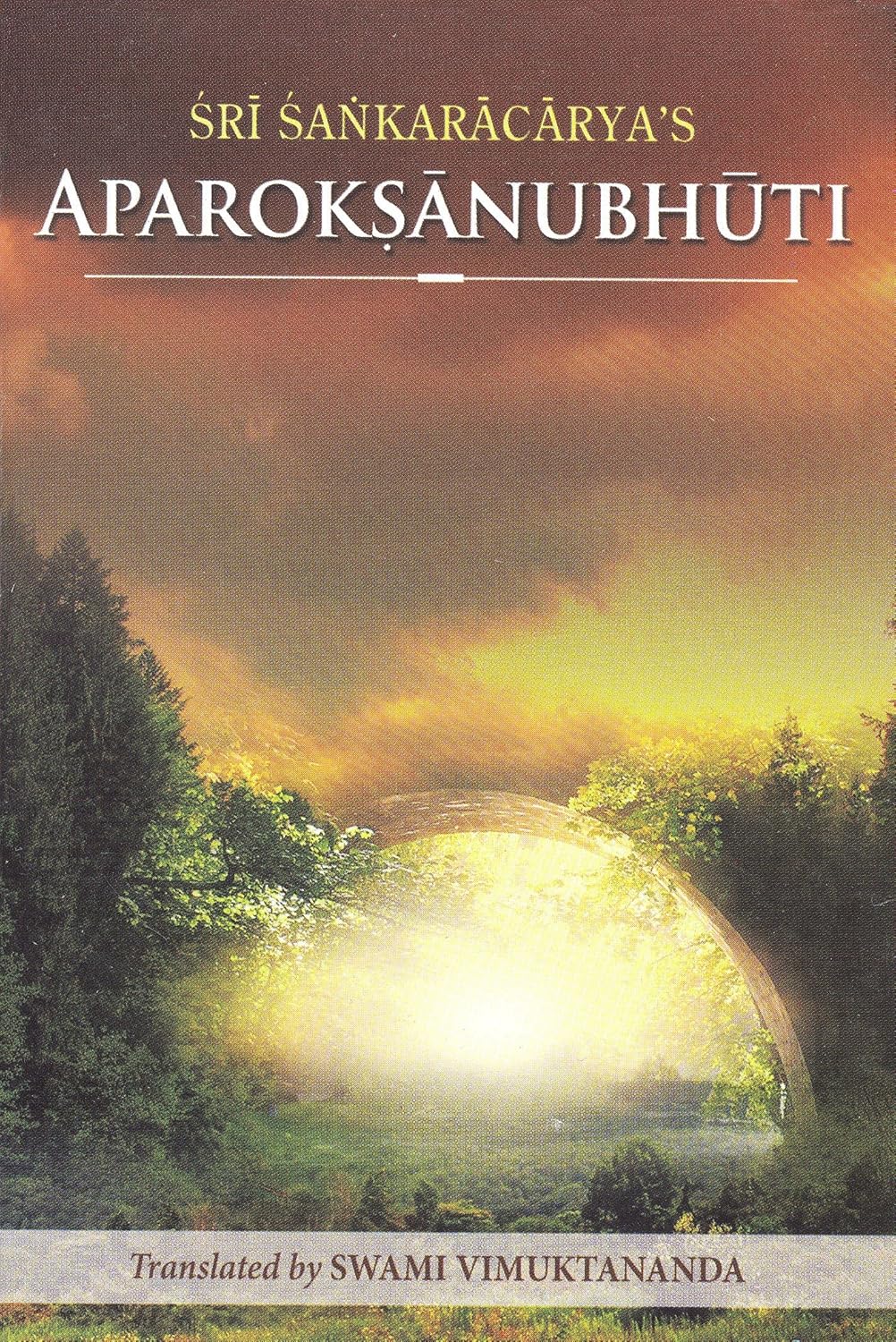 Aparokshanubhuti Or Self-Realization of Sri Sankaracharya