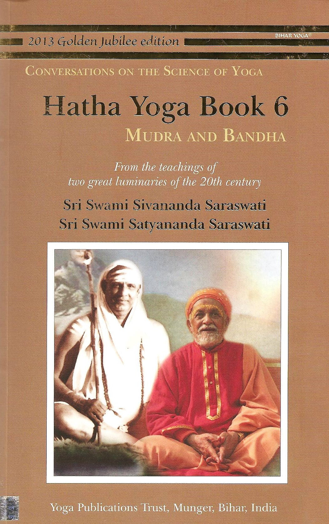 HATHA YOGA BOOK 6 - Mudra and Bandha
