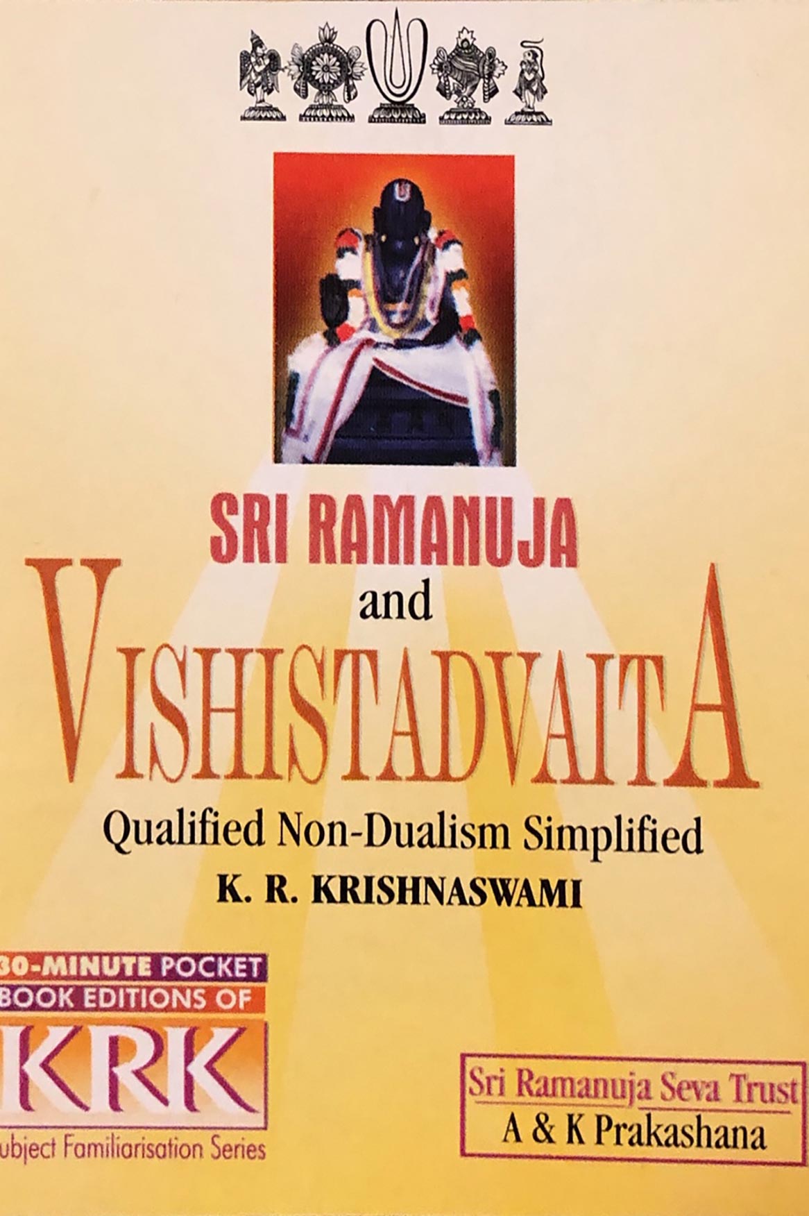 Sri Ramanuja and Vishishtadvaita