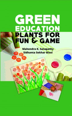 Green Education: Plants for Fun and Games