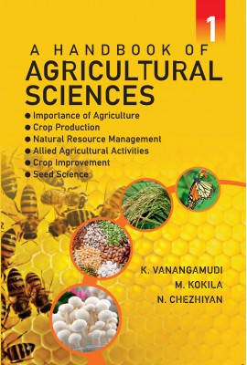A Handbook of Agricultural Sciences: Vol.01