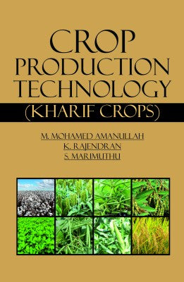 Crop Production Technology: (Kharif Crops)