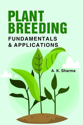 Plant Breeding: Fundamentals and Applications