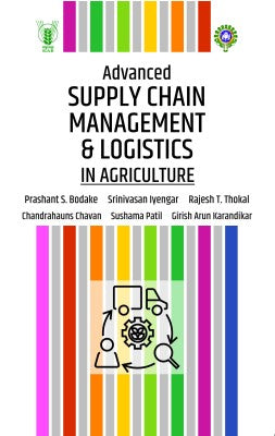Advanced Supply Chain Management and Logistics in Agriculture
