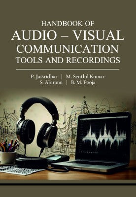 Handbook of Audio - Visual Communication Tools and Recordings