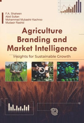 Agriculture Branding and Market Intelligence: Insights for Sustainable Growth
