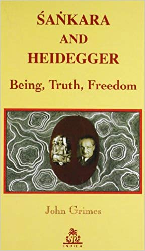 Sankara and Heidegger Being, Truth, Freedom
