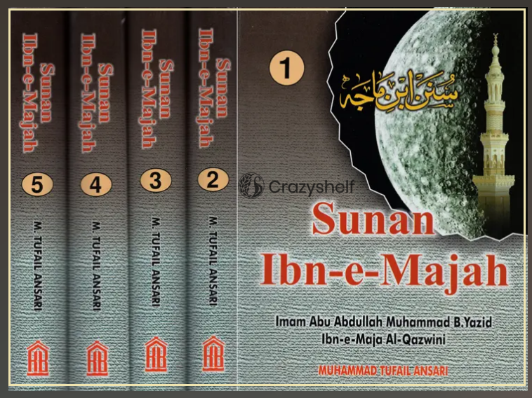 سنن ابن ماجه- Sunan Ibn-i-Majah : Imam Abu Abdullah Muhammad B. Yazid Ibn-i-Maja Al-Qazwini :With Arabic Text (Set of 5 Volumes)