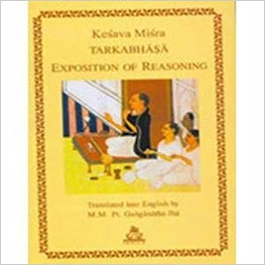 Tarkabhasa : Exposition of Reasoning