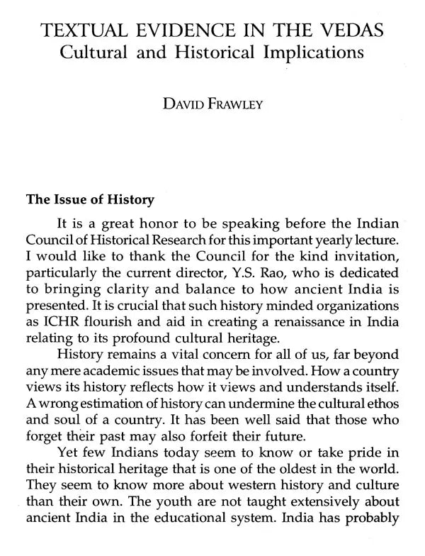 Textual Evidence in the Vedas: Cultural and Historical Implications