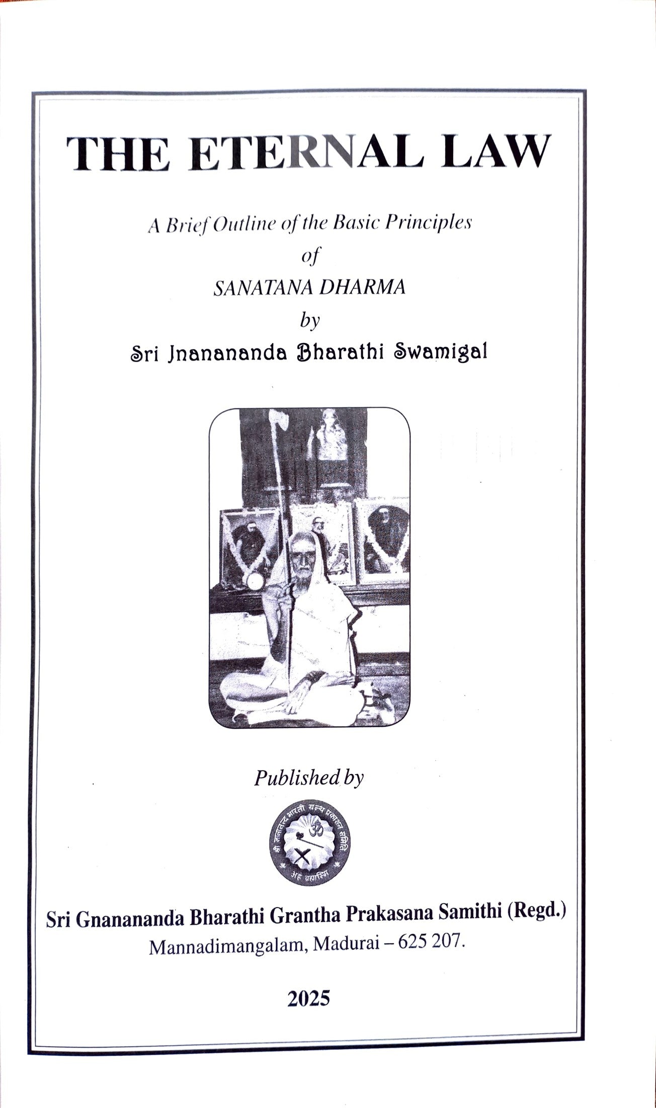 The Eternal Law by Jnanananda Bharati