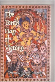The Tenth Day of Victory Volume 1