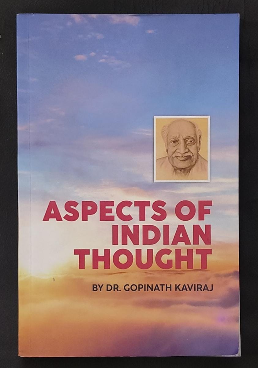ASPECTS OF INDIAN THOUGHT By THE BHARATIYA VIDYA PRAKASHAN