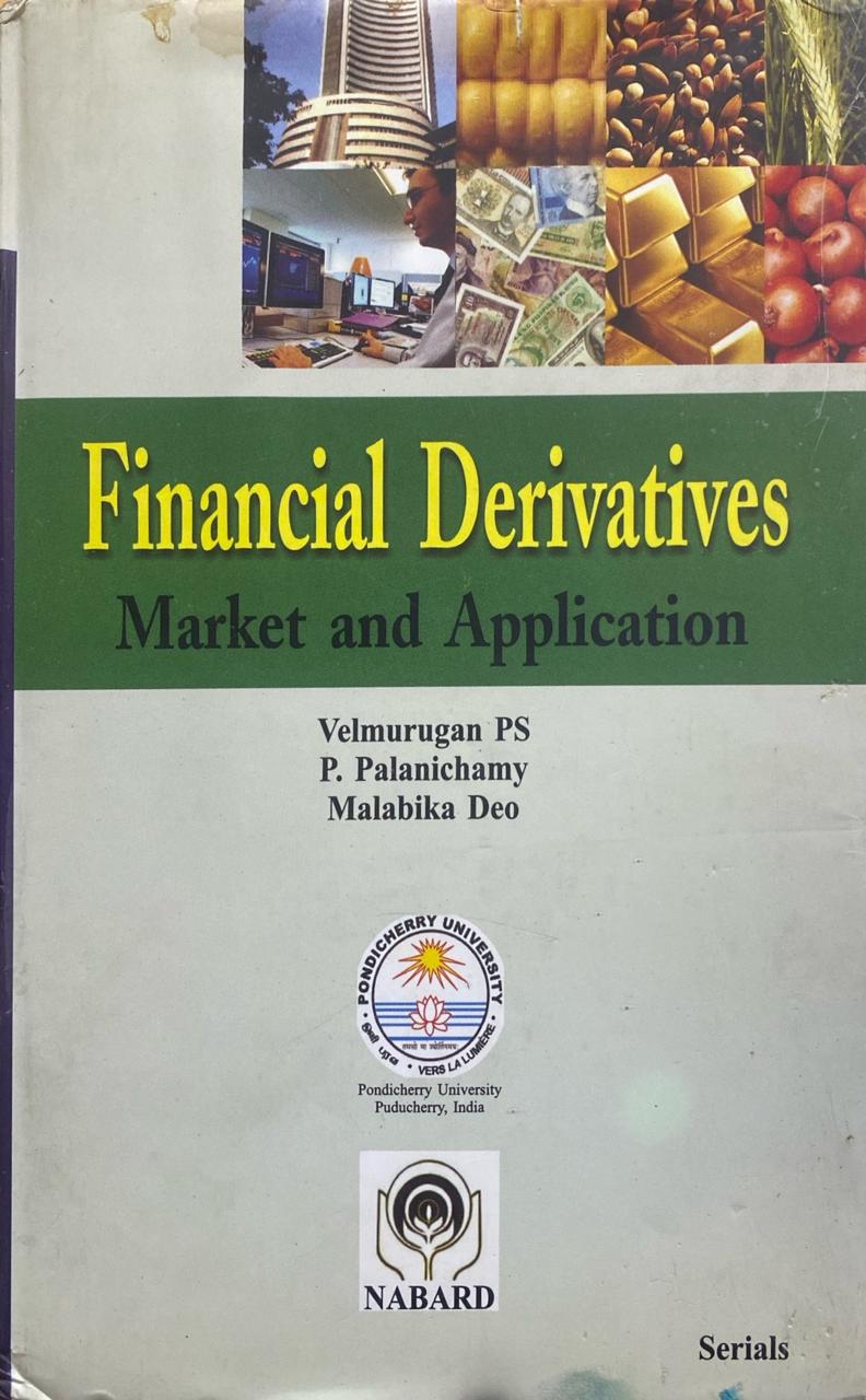 Financial Derivatives Market and Market and Application