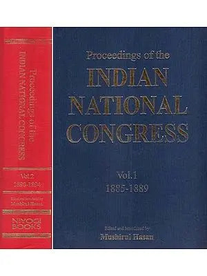Proceedings of the Indian National Congress- 1885-1889 (Set of Two Volumes)