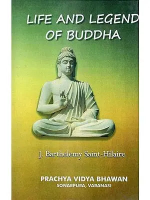 Life and Legend of Buddha